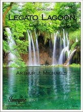 Legato Lagoon Concert Band sheet music cover